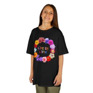 Kids Tee — “Life Be Lifin” — Floral Wreath Youth T‑Shirt — 100% Cotton